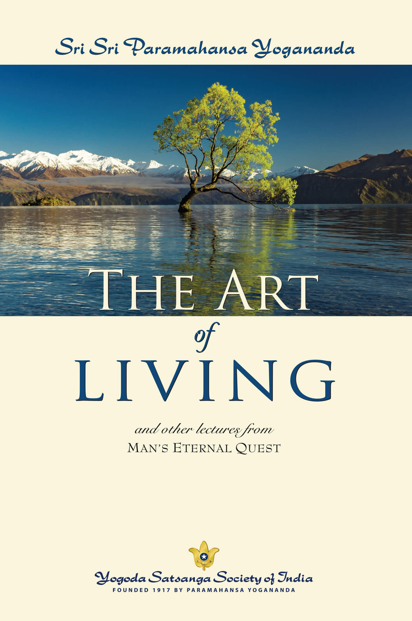 The Art of Living by Sri Sri Paramahansa Yogananda
