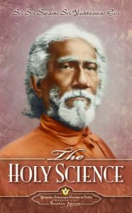 The Holy science by Swami Sri Yukteswar